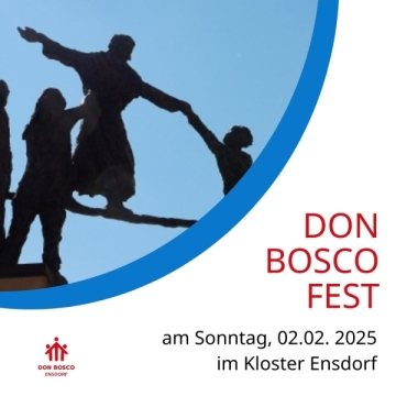 Herzliche Einladung zum Don Bosco Fest im Kloster Ensdorf am Sonntag, 2. Februar 2025